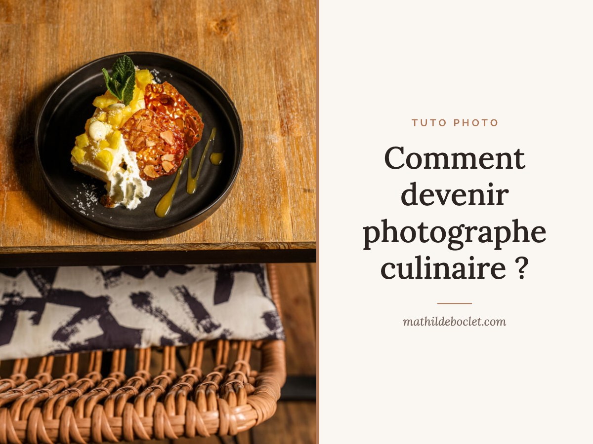 Comment devenir photographe culinaire ?